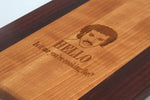 Paddle Board - Cherry & Purpleheart, Lasered,HELLO, Is it ME your cooking for